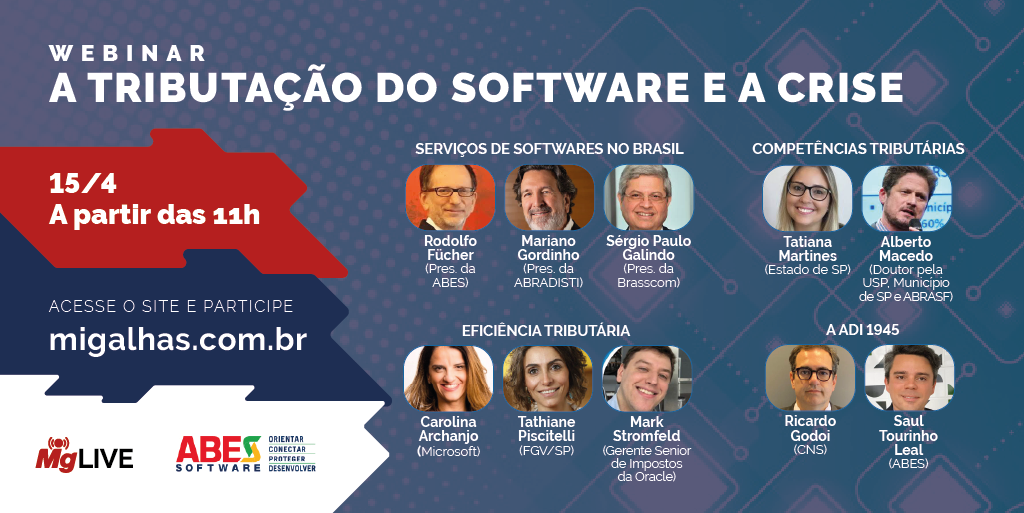 Migalhas realiza webinar "A Tributação do Software e a Crise"